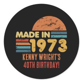 Made In 1973 50th Birthday Classic Round Sticker