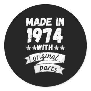 made in 1974 with original parts, classic round sticker