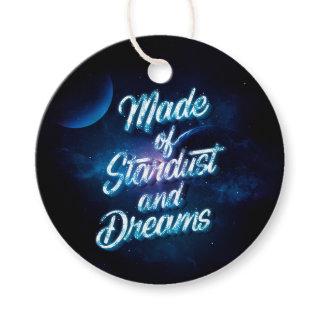 Made of Stardust and Dreams Round Gift Tags
