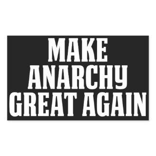 Make Anarchy Great Again Rectangular Sticker