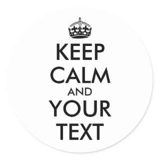 Make Keep Calm Stickers Add Your Text Template
