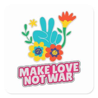 Make love not war square sticker