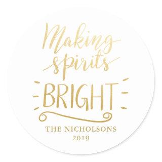 Making Spirits Bright Modern Gold Foil Script Classic Round Sticker