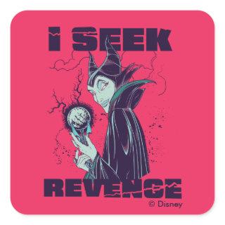 Maleficent | I Seek Revenge Square Sticker