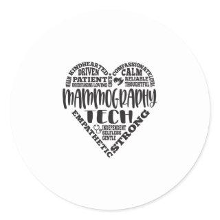 Mammography tech, Mammo technologist Classic Round Sticker