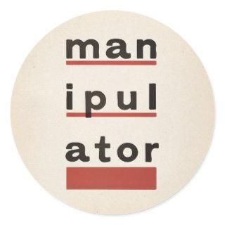 manipulATOR Classic Round Sticker