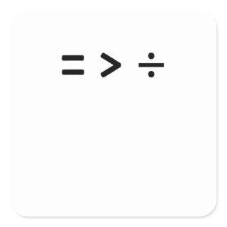 math Equal Sign greater than Divide Square Sticker