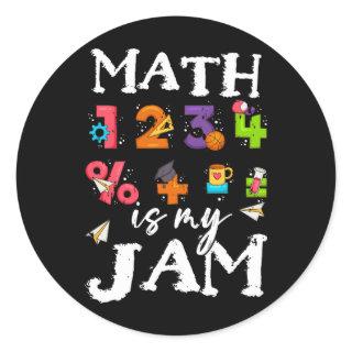 Math Is My Jam Teacher Appreciation Algebra Equati Classic Round Sticker