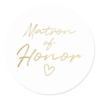 Matron of Honor - Gold faux foil sticker