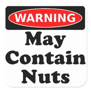 May Contain Nuts Square Sticker
