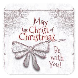 May the Christ of Christmas Be With You, Artistic Square Sticker