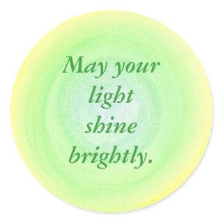 May your light shine brightly affirmation stickers