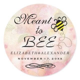 Meant To Bee Watercolor Flower Wedding Guest Favor Classic Round Sticker