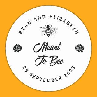 Meant To Bee Wedding Honey Favor Classic Round Sticker