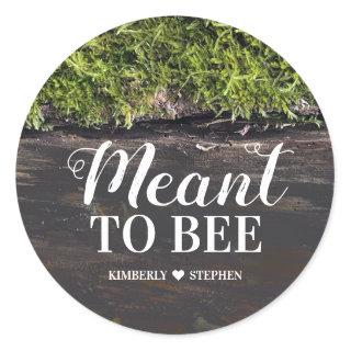 Meant To Bee Wedding Rustic Country Classic Round Sticker