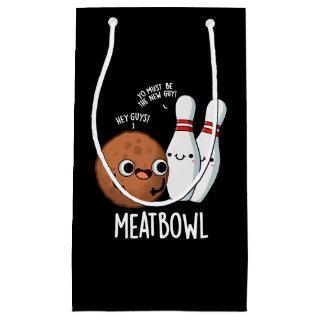 Meatbowl Funny Meatball Puns Dark BG Small Gift Bag