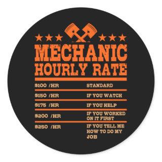 MECHANIC HOURLY RATE Funny Car Mechanic Rates Car Classic Round Sticker