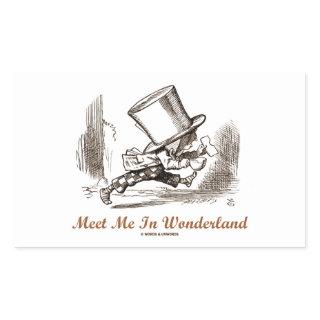 Meet Me In Wonderland (Mad Hatter Running) Rectangular Sticker