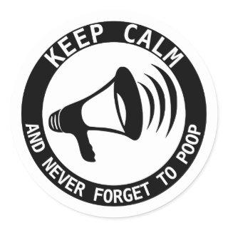Megaphone: Keep Calm And Never Forget Classic Round Sticker
