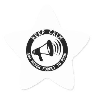 Megaphone: Keep Calm And Never Forget Star Sticker