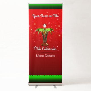 Mele Kalikimaka Palm Tree for Xmas Retractable Banner