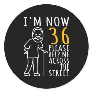 Mens 36th Birthday For Him I'm Now 36 Years Old Classic Round Sticker