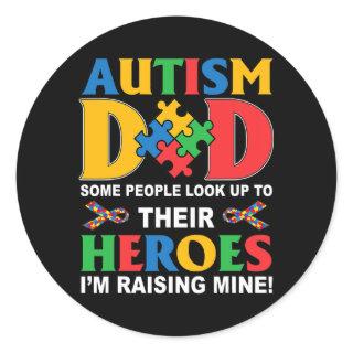Mens Autism Dad Some People look up to their Classic Round Sticker