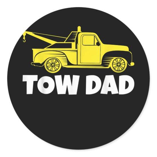 Mens Funny Tow Truck Driver Tow Dad Father's Day  Classic Round Sticker