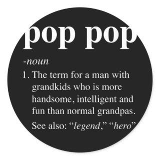 Mens Pop Pop Definition Funny Poppop Dictionary Classic Round Sticker