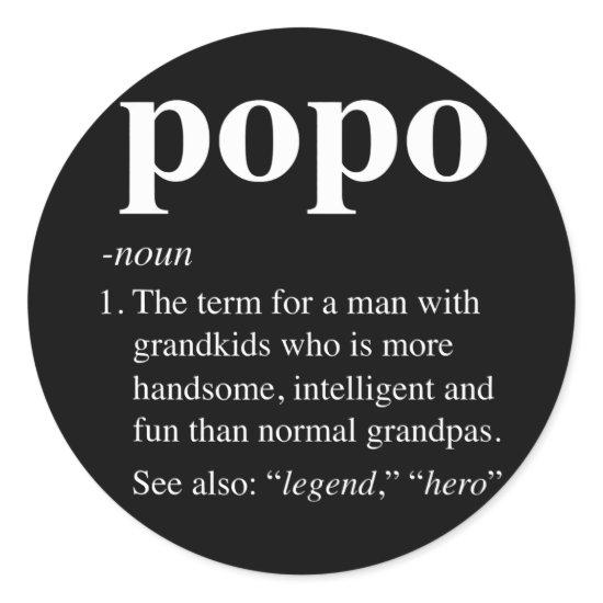 Mens Popo Definition Funny Noun Grandpa Defined Classic Round Sticker