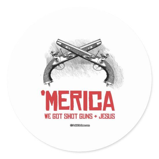 'Merica - Guns and Jesus Classic Round Sticker