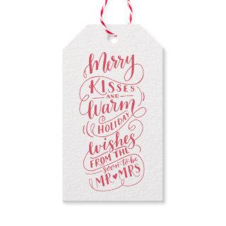 Merry Kisses Warm Wishes Mr and Mrs Typography Gift Tags