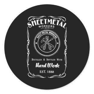 Metal Worker For Sheet Metal Worker Classic Round Sticker