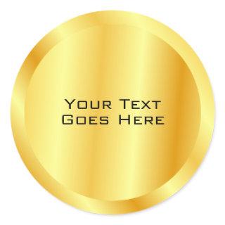 Metallic Look Faux Gold Add Your Text Custom Classic Round Sticker