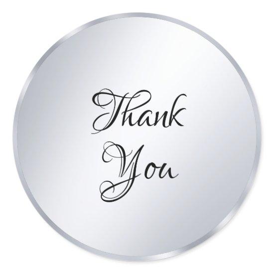 Metallic Silver Look Thank You Text Template Classic Round Sticker