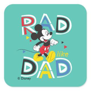 Mickey Mouse | Rad Like Dad Square Sticker