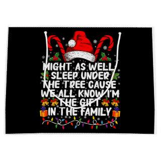 Might As Well Sleep Under The Tree Christmas Gift Large Gift Bag