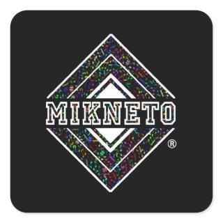 ®MIKNETO SQUARE STICKER