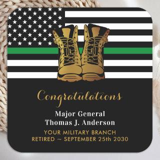 Military Retirement Party Thin Green Line Boots Square Sticker