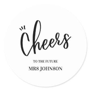 Minimalist Cheers to the Future MRS Bridal Shower Classic Round Sticker