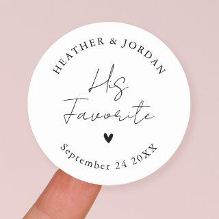 Minimalist His Favorite Wedding Party Favors  Classic Round Sticker