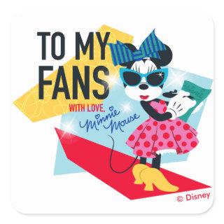 Minnie Mouse | To My Fans With Love Square Sticker