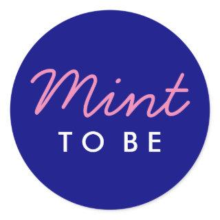 Mint to Be Welcome Bag or Favor Sticker