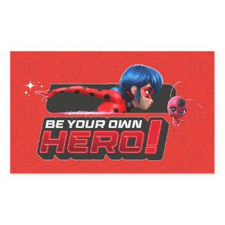 Miraculous Ladybug & Tikki | Be Your Own Hero! Rectangular Sticker