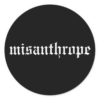 Misanthrope Black and White Sticker