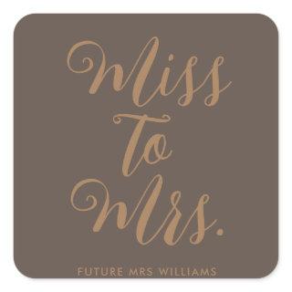 Miss to Mrs Modern Bridal Shower  Square Sticker