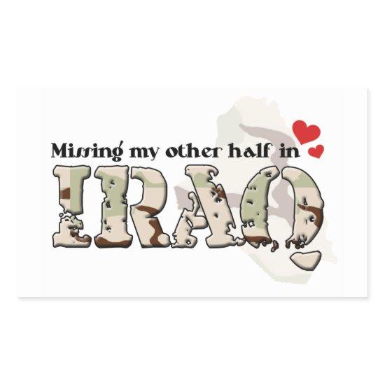 Missing my other half in Iraq Rectangular Sticker