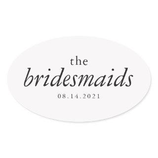 Modern Calligraphy Bridesmaids Wedding Oval Sticker