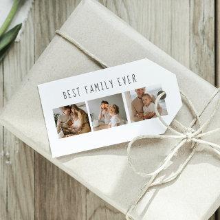Modern Collage Photo & Best Family Ever Best Gift Gift Tags