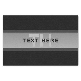 Modern Customizable Layered Text | Black & Grey Tissue Paper